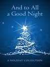 Cover image for And to All a Good Night